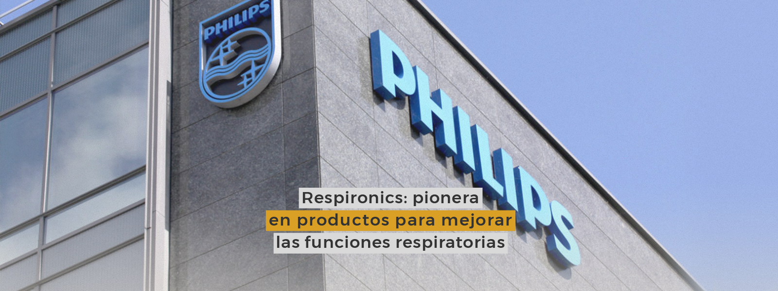 Philips Respironics se enfoca an equipos respiratorios como los CPAP